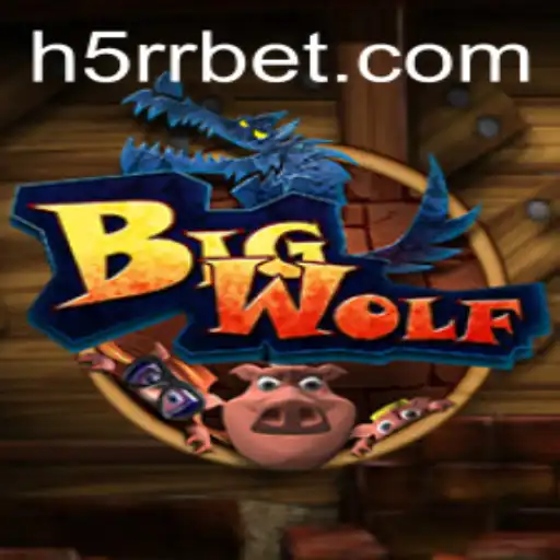 Explorando o Universo de BigWolf: O Jogo Desafiador com a Palavra-Chave 5RRBET