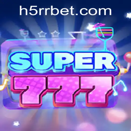 Descubra o Fascinante Jogo Super777 e a Tecnologia por Trás de 5RRBET